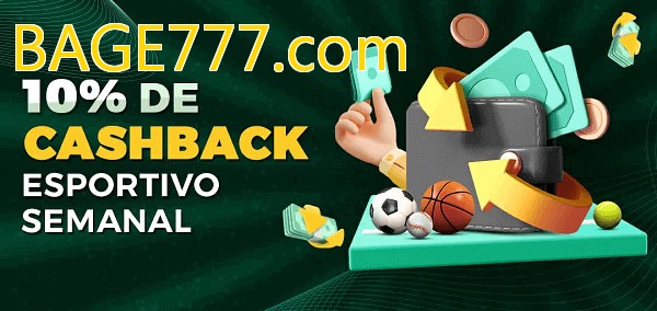 10% de bônus de cashback na BAGE777.com